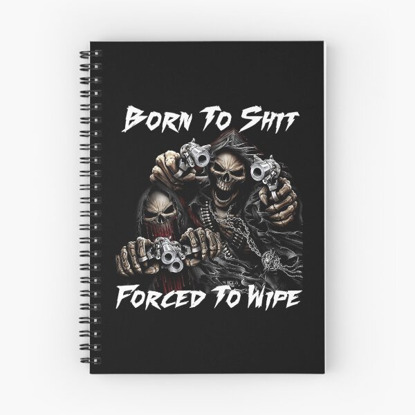 Item preview, Born To Shit Forced To Wipe 2 Funny Skull Badass Skeleton With Guns Meme designed and sold by NatsuRippe.