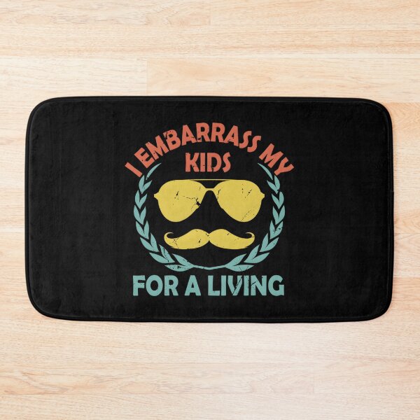 Item preview, I Embarrass My For A Living Parents Lifestyle Mom Dad designed and sold by neyvrvdpez49.