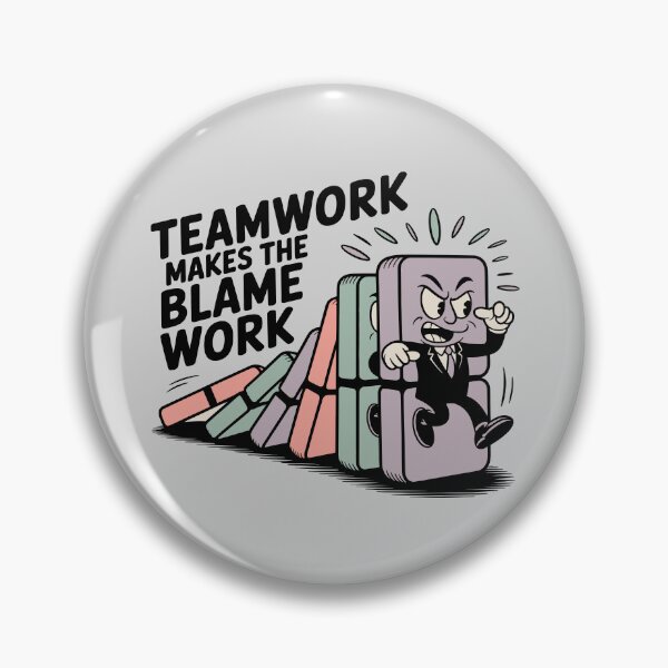 Item preview, Teamwork Makes The Blame Work designed and sold by HausOfLowEx.