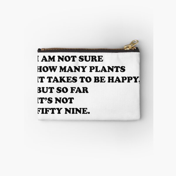 Item preview, I am not sure how many plants it takes to be happy, but so far it’s not Fifty nine designed and sold by EmeraldeaArt.