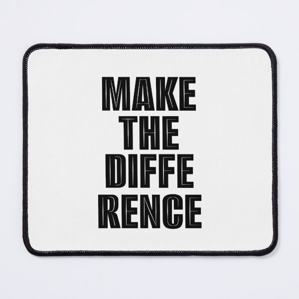 Item preview, Make the difference designed and sold by Sammeer.