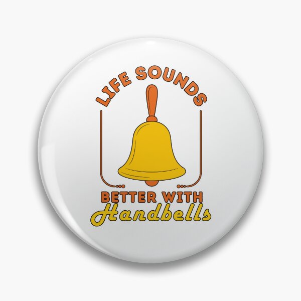Item preview, Life Sounds Better with Handbells Music Ringer Design designed and sold by DesignDazzles.