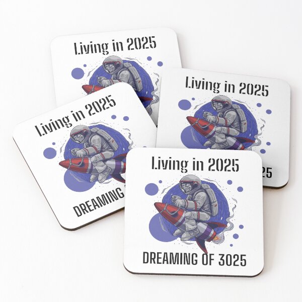 Item preview, Living in 2025 Dreaming of 3025 – Futuristic Astronaut designed and sold by NxtGenDesigns.