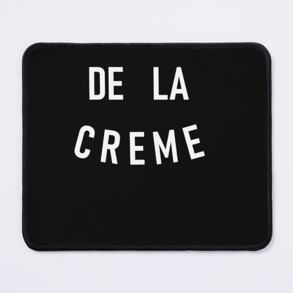 Item preview, Creme De La Creme designed and sold by Gtingrlinas.
