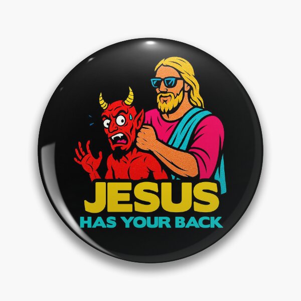 Item preview, Jesus Has Your Back meme Jesus Christ Bible Quote designed and sold by plushism.