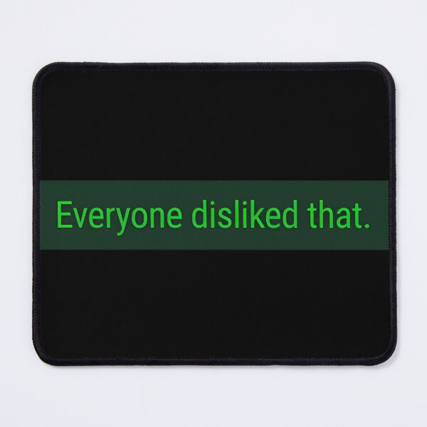 Item preview,  Everyone Disliked That. designed and sold by LanceArtFash.