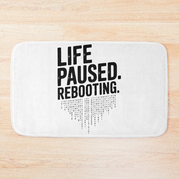 Item preview, Life Paused Rebooting designed and sold by Frank Ring.