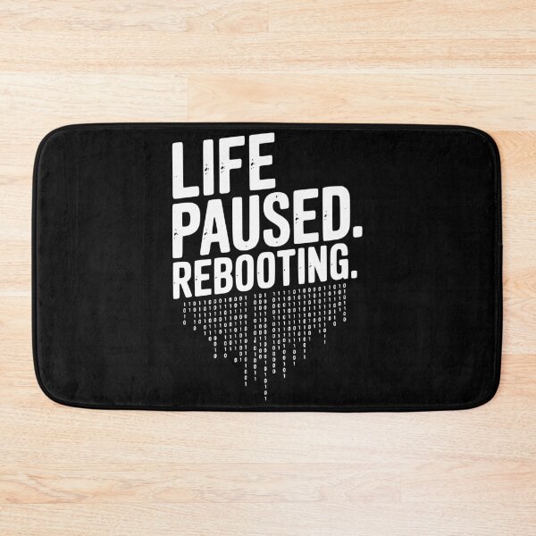 Item preview, Life Paused Rebooting designed and sold by Frank Ring.
