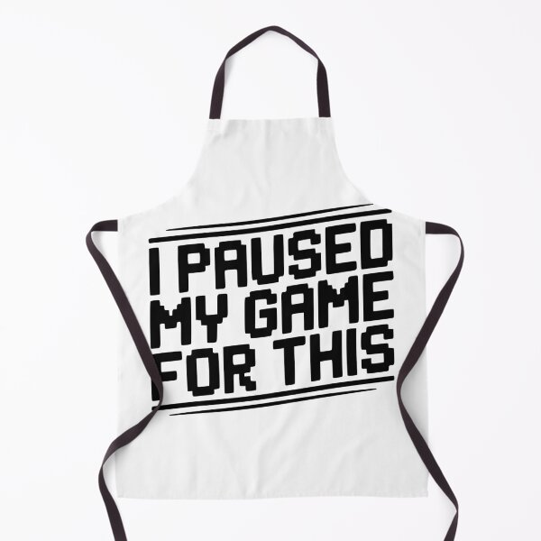 Item preview, I Paused My Game For This designed and sold by Frank Ring.