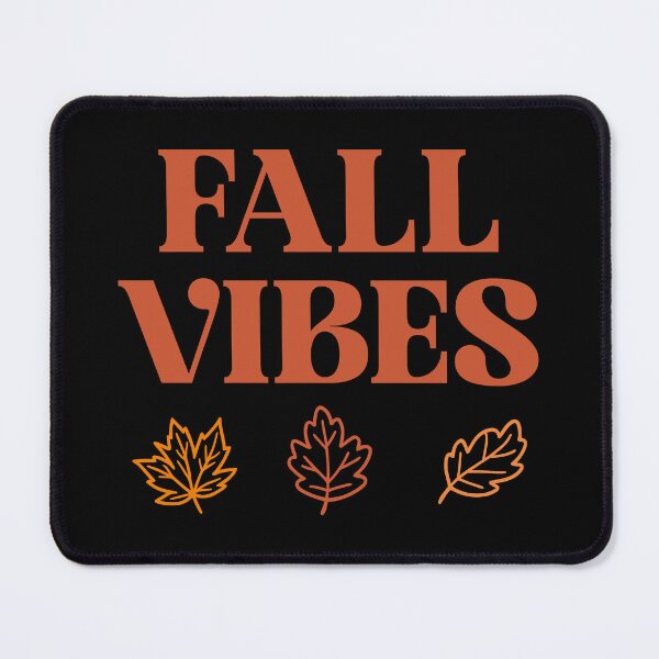 Item preview, Fall Vibes designed and sold by PaulSDesign.