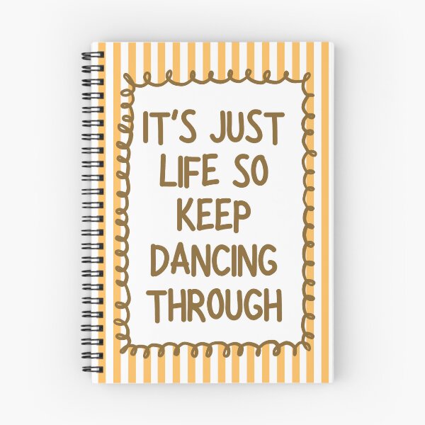 Item preview, It's just life so keep dancing through - Yellow designed and sold by Dondonmart.