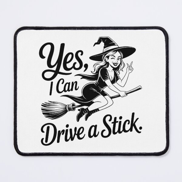 Item preview, Yes I Can Drive A Stick, Halloween Witch, Spooky, Gift for Her designed and sold by elikatti.