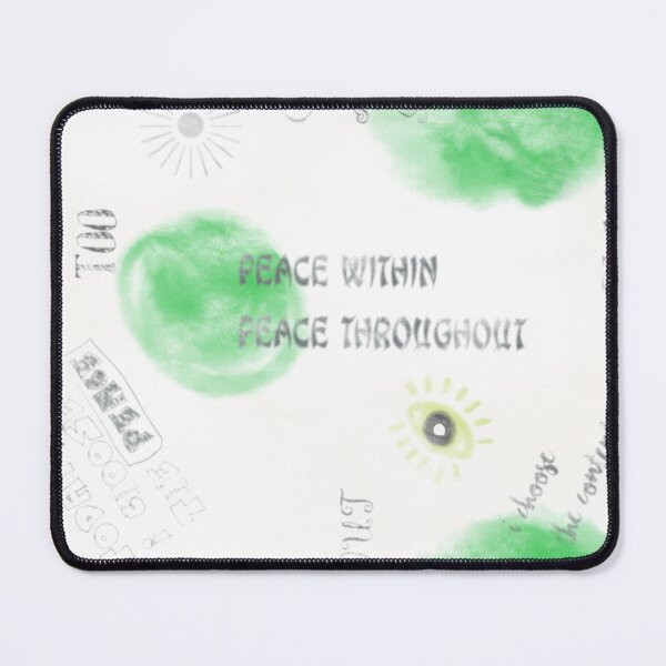 Item preview, Peace Within Peace Throughout – Mindfulness Spiritual Quote Design designed and sold by MONINA-DESIGN.