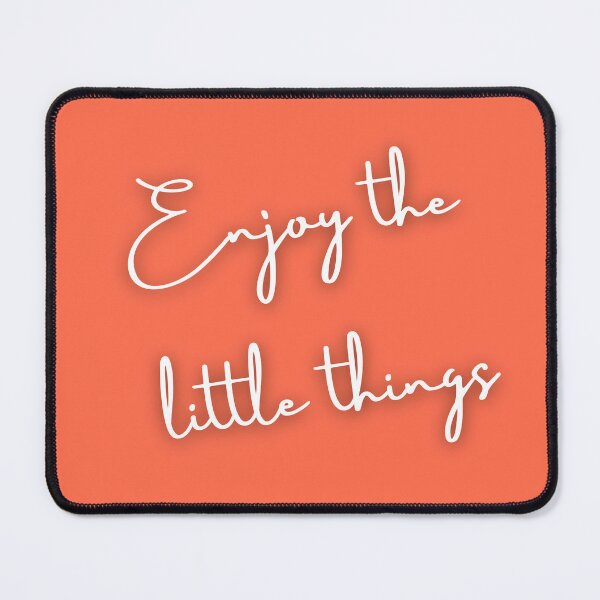 Item preview, Why Enjoying the Little Things Is the Secret to a Happier Life designed and sold by UrvashiStudio.