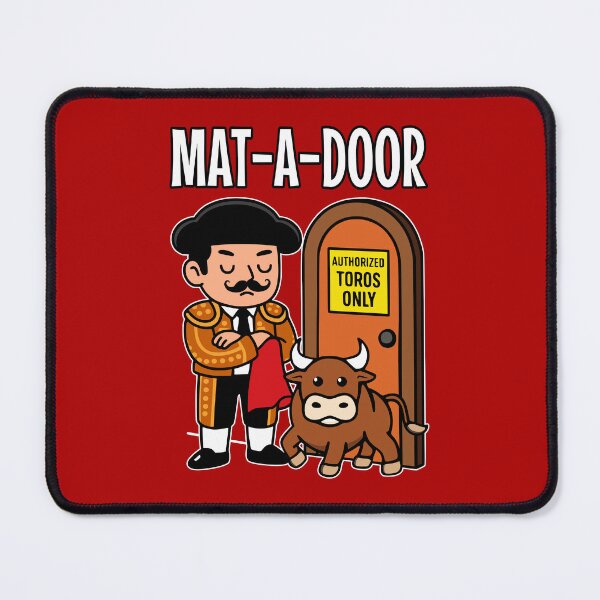 Item preview, Mat-A-Door Funny Matador designed and sold by DAFIN.