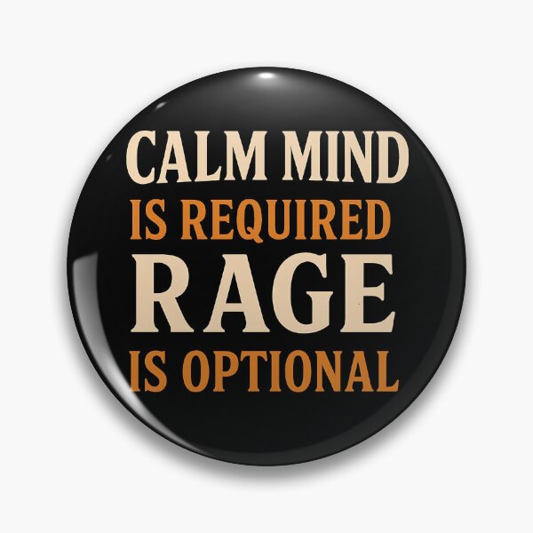 Item preview, Calm Mind, Rage Optional – Positive Vibes Quote designed and sold by Weorus.