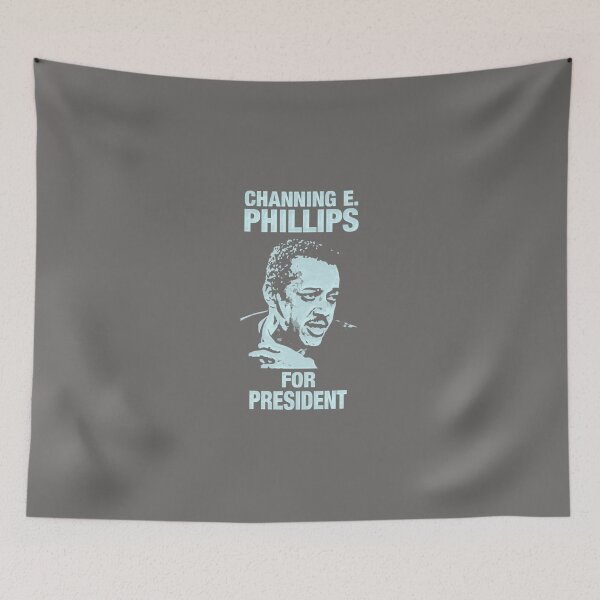 Item preview, CHANNING-E.-PHILLIPS-FOR-PRESIDENT-(2) designed and sold by DavidJensena.