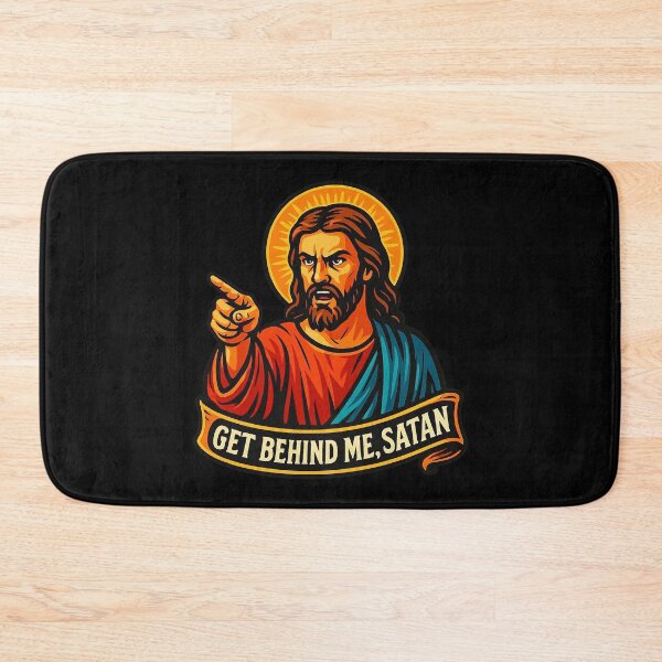 Item preview, Get Behind Me Satan meme Jesus Christ Bible Quote designed and sold by plushism.
