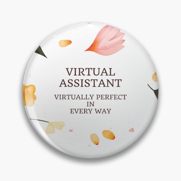 Item preview, Virtual Assistant - Virtually Perfect in Every Way designed and sold by CFG1977.