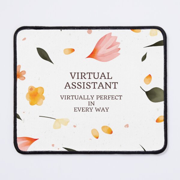 Item preview, Virtual Assistant - Virtually Perfect in Every Way designed and sold by CFG1977.