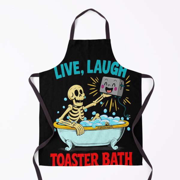 Item preview, Live, Laugh, Toaster Bath – Dark Humor Skeleton Design designed and sold by JackDraws88.