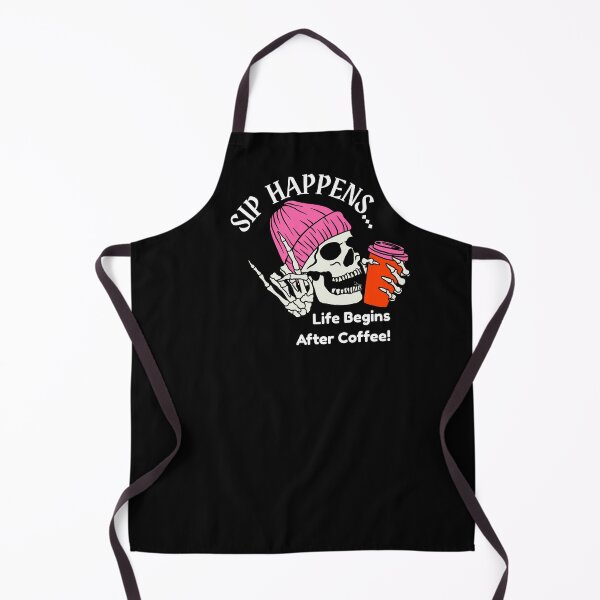 Item preview, SIP HAPPENS… designed and sold by ActOutTees.
