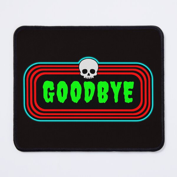 Item preview, Goodbye designed and sold by glowdesigns.