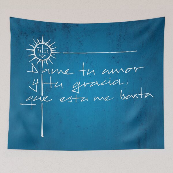 Item preview, Give me your Love and Grace, Jesuit phrase designed and sold by Bernardo Ramonfaur.