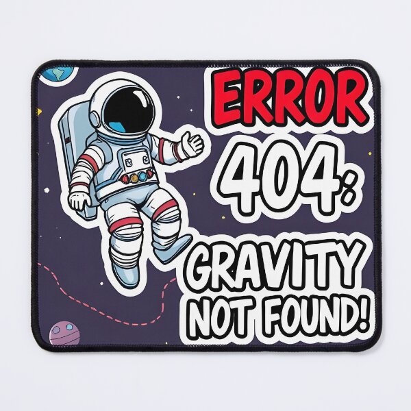 Item preview, Error 404: Gravity Not Found designed and sold by Delta-V-Designs.