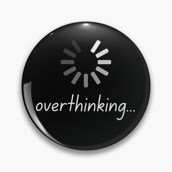 Item preview, Overthinking... Loading designed and sold by fusedtees.