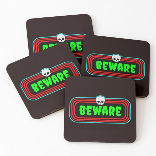 Item preview, Beware designed and sold by glowdesigns.