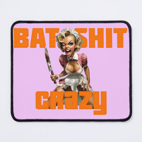 Item preview, Bat Shit crazy designed and sold by obstinator.