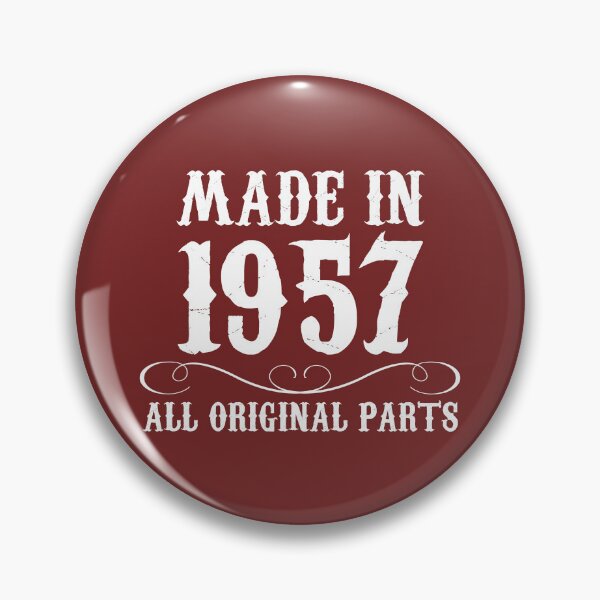 Item preview, Made in 1957 All Original Parts - Funny 1957 Birthday Gifts for Women & Men  designed and sold by merkraht.