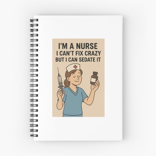 Item preview, I'm a nurse. I can't fix crazy but I can sedate it! designed and sold by Twin2too.