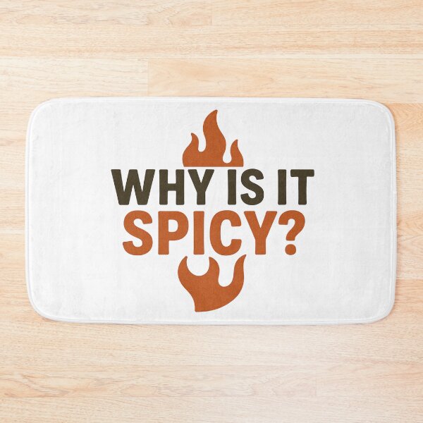 Item preview, Why is it spicy? designed and sold by KnlDsgn.