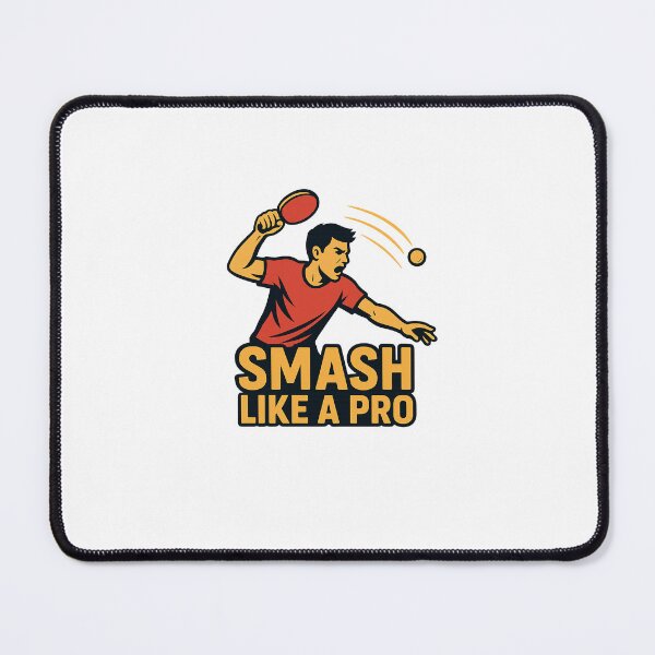 Item preview, Smash Like a Pro designed and sold by Ping Fun Factory.