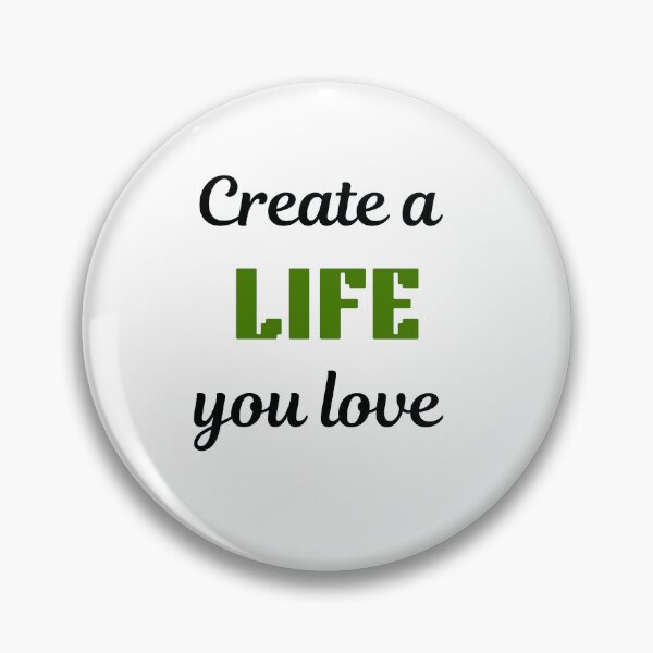 Item preview, Create a Life You Love designed and sold by Omarmadani.