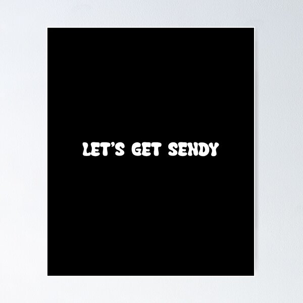 Item preview, Let’s Get Sendy | Snowboard Ski MTB Slang designed and sold by URGlden.