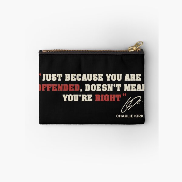 Item preview, Just Because You are Offended, Doesn't Mean You're Right charlie kirk designed and sold by gear-posters.