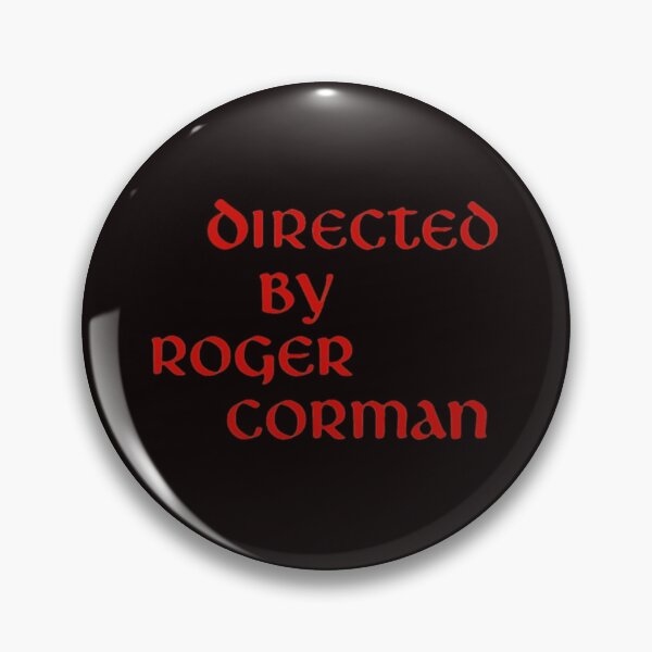 Item preview, Directed by Roger Corman designed and sold by eldritchpenguin.