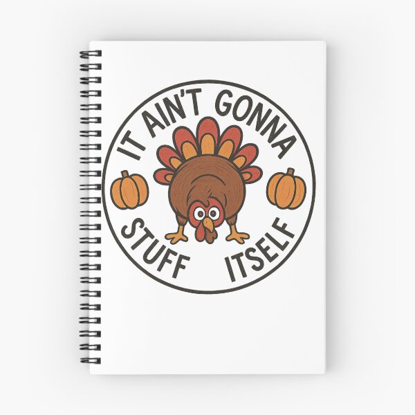 Item preview, It Aint Gonna Stuff Itself Turkey Thanksgiving Gift designed and sold by LuxeGraphix.