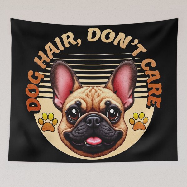 Item preview, Dog Hair Dont Care Cute Bulldog Retro Pet Lover Design designed and sold by ArtDesignTp.