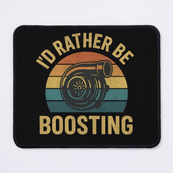 Item preview, I’d Rather Be Boosting Turbo Car Racing designed and sold by CarantinedChaos.