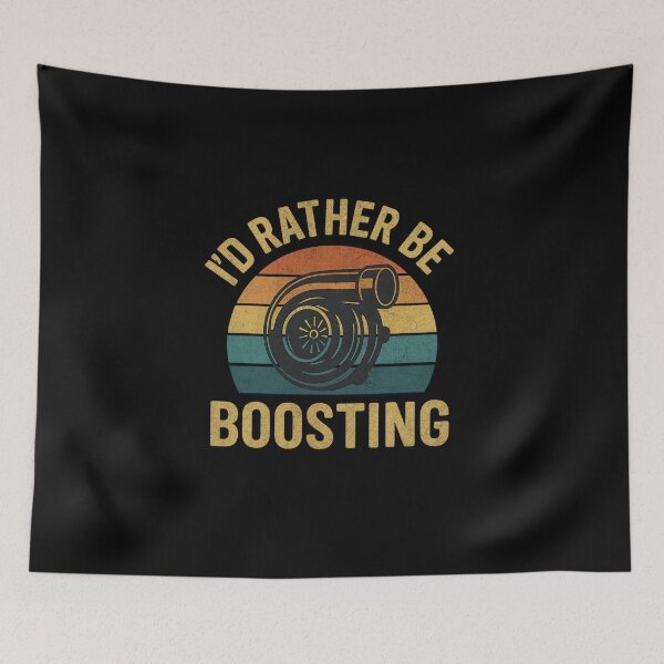 Item preview, I’d Rather Be Boosting Turbo Car Racing designed and sold by CarantinedChaos.