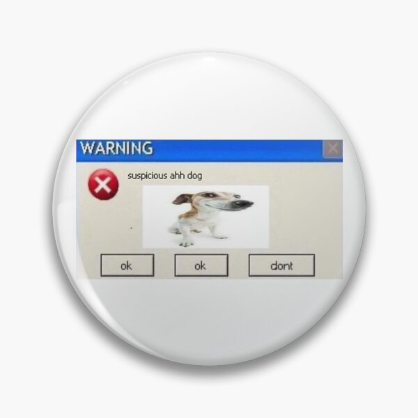 Item preview, WARNING . . . suspicious ahh dog designed and sold by RandomImages.exe.