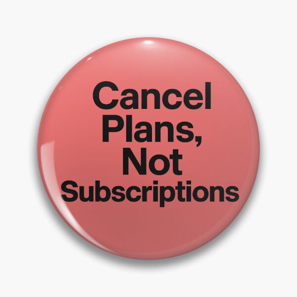Item preview, Cancel Plans Not Subscriptions – Funny Streaming Culture Typography Sticker designed and sold by KawaiiOrbit.