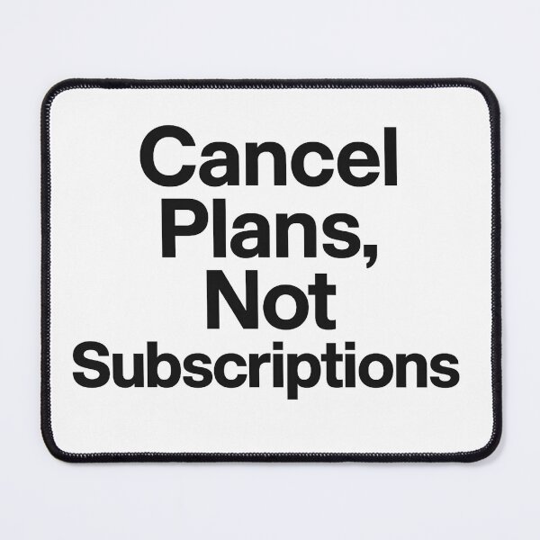 Item preview, Cancel Plans Not Subscriptions – Funny Streaming Culture Typography Sticker designed and sold by KawaiiOrbit.