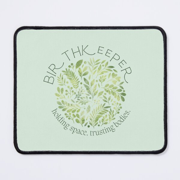 Item preview, Birthkeeper: Holding Space, Trusting Bodies Doula Design designed and sold by shminoa.
