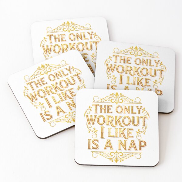 Item preview, The Only Workout I Like is a Nap designed and sold by FunTimeGifts.