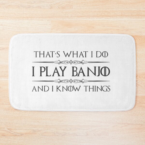 Item preview, I Play Banjo and I Know Things - Funny Banjoist Gift Idea for Instrument Picker in Bluegrass or Country Band designed and sold by merkraht.